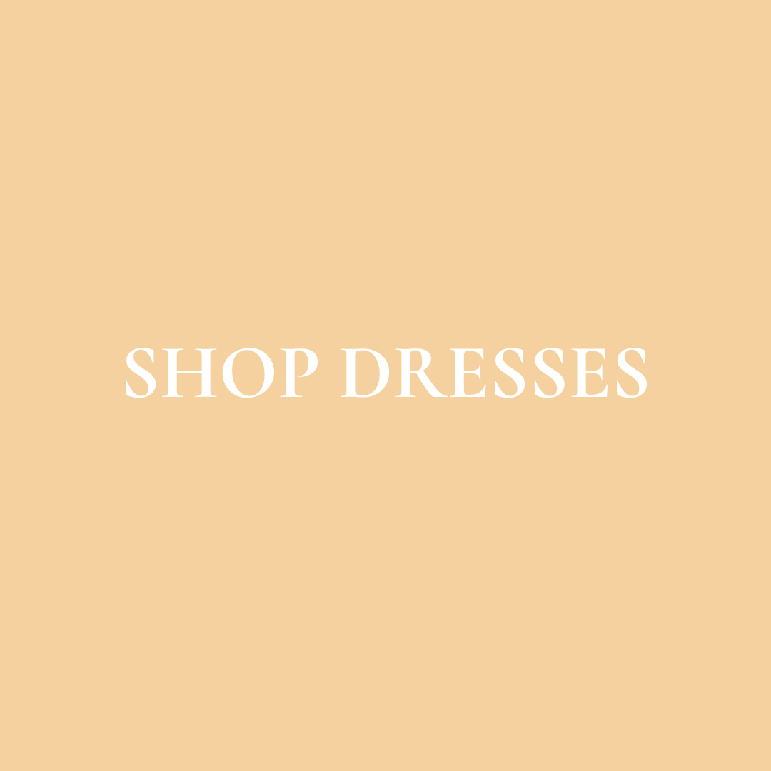 SHOP DRESSES